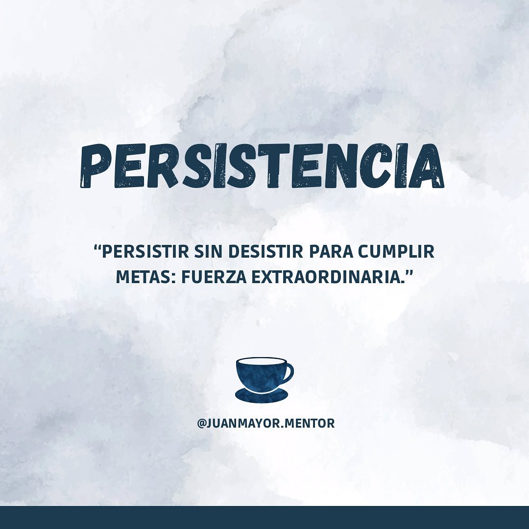 La fuerza de persistir sin desistir es la que nos permite alcanzar nuestras metas más desafiantes. Con dedicación y esfuerzo. La clave está en nunca darse por vencido, incluso en los momentos más difíciles, y seguir adelante con la convicción de que podemos lograr lo que nos proponemos. La persistencia es nuestra arma más poderosa.

#mentoría #reflexión #reflexiones #coaching #psicologia #empresa #tazadiariadereflexion