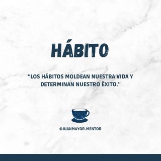 Los hábitos moldean nuestra vida y determinan nuestro éxito. Los hábitos que cultivamos en nuestra vida diaria tienen un gran impacto en la dirección que toma nuestra vida. Son patrones de comportamiento que se repiten de forma regular y que, con el tiempo, pueden llegar a ser automáticos. Si los hábitos son saludables y positivos, nos llevarán por un camino de crecimiento. Por el contrario, pueden acabar frenando y estancando. Empieza a construir hábitos saludables. 

#tazadiariadereflexion #psicologia #mentoría #coaching #desarrollo